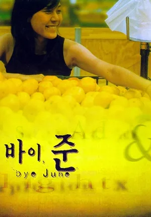 Promotional poster for the film Bye June